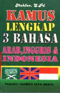 Kamus Lengkap 3 Bahasa Arab, Inggris & Indonesia