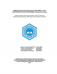 PKT 66 : 71 Farmasi :  Pembuatan dan Analisis Salep Penyembuh Luka dari Ekstrak Daun Cocor Bebek (Kalanchoe pinnata)