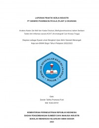 PT Genero Pharmaceuticals (Plant II) : Analisis Kadar Zat Aktif dan Kadar Disolusi (methylprednisolone) dalam Sediaan Tablet secara Kromatografi Cair Kinerja Tinggi (KCKT)