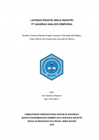 PT Anugrah Analisis Sempurna (AAS), Depok : Analisis cemaran mikroba angka lempeng total pada alat makan, Total coliform dan Escherichia coli pada alat minum