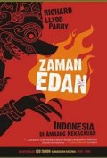 Zaman Edan  : Indonesia  di Ambang Kekacauan