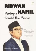 Ridwan Kamil : Pemimpin Kreatif Era Milenial
