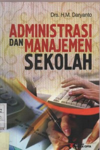 Administrasi dan Manajemen Sekolah