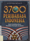 3700 Peribahasa Indonesia untuk Pendidikan Dasar, Pendidikan menengah, dan Umum