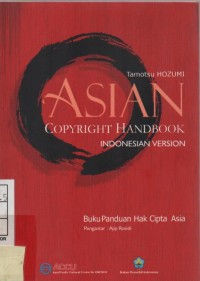 Buku Panduan Hak Cipta Asia ( Asian Copyright Handbook )