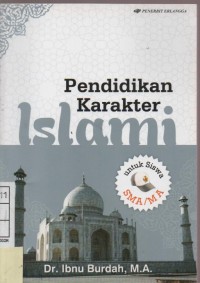 Pendidikan Karakter Islami untuk Siswa SMA / MA