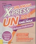 Erlangga X - Press UN 2018 untuk SMK / MAK Bahasa Indonesia