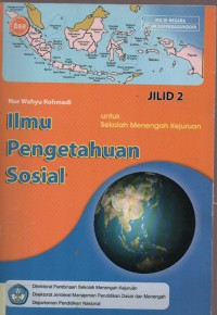 Ilmu Pengetahuan Sosial untuk Sekolah Menengah Kejuruan Jilid 2