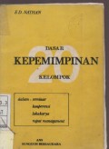 Dasar Kepemimpinan Kelompok ( Twenty Questions On Conference Leadership )