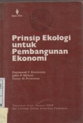 Prinsip Ekologi Untuk Pembangunan Ekonomi ( Ecological Principal For Economic Development )