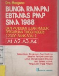 Bunga Rampai Ebtanas PMP SMA 1988 : dan Panduan Ujian Masuk Perguruan Tinggi Negeri