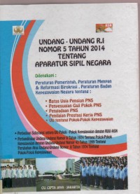 Undang - undang R.I Nomor 5 Tahu 2014 Tentang Aparatur Sipil Negara