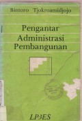 Pengantar Administrasi Pembangunan