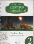 English Elevator International Teacher's Book 2