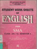 Student Work Sheets of English For SMA Class 2 A1 - A2 Semester 3