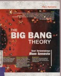 The Big Bang Theory : Teori Terbentuknya Alam Semesta