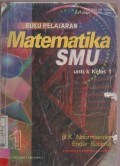 Buku Pelajaran Matematika SMU untuk Kelas 1