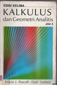 Kalkulus dan Geometri Analitis Jilid 2