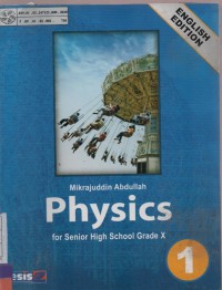 Physics For Senior High School Grade X 1