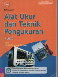 Alat Ukur dan Teknik Pengukuran jilid 2 untuk SMK