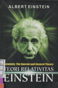 Relativity : The Special and General Theory : Teori Relativitas Einstein