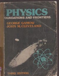 Physics Foundations and Frontiers