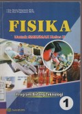 Fisika Untuk SMK/MAK Kelas X Program/ Bidang Teknologi 1