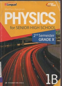 Physics For Senior High School 2 nd Semester Grade X 1B