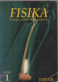 Fisika untuk Sains dan Teknik jilid 1