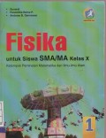 Fisika untuk Siswa SMA/MA Kelas X Kelompok Peminatan Matematika dan Ilmu-Ilmu Alam1