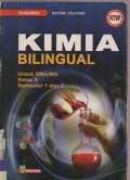 Kimia Bilingual Untuk SMA/MA Kelas X Semester 1 dan 2