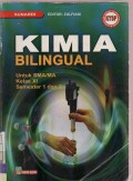 Kimia Bilingual untuk SMA/MA Kelas XI Semester 1 dan 2