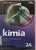 Kimia Untuk SMA Kelas XI Semester 1 2A