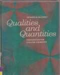 Qualities and Quantities Preparation For College Chemistry