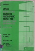Buku Teks Analisis Anorganik Kualitatif Makro dan Semi Mikro Bagian 1 ( Textbook of Macro and Semimicro Qualitative Inorganic Analysis)
