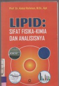 Lipid : Sifat Fisika- Kimia dan Analisisnya