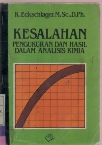 Kesalahan Pengukuran dan Hasil Dalam Analisis Kimia