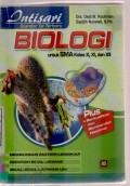 Intisari Standar isi Terbaru Biologi Untuk SMA Kelas X,XI, dan XII Plus Berkualitas dan Berstandar Nasional