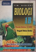 TIM Biologi Biologi 1B untuk Kelas 1 SMU Tengah Tahun Kedua