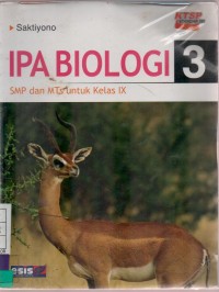 IPA Biologi SMP dan MTS untuk Kelas IX Jilid 3