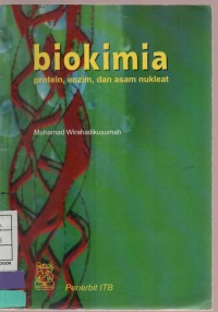 Biokimia Protein, Enzim, dan Asam Nukleat