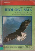 Panduan Belajar Biologi SMA Program Ilmu-ilmu Fisik 3B.A1