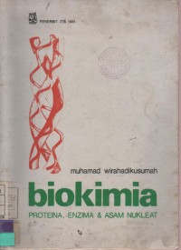 Biokimia Protein, Enzima & Asam Nukleat