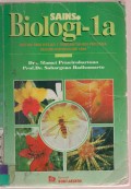 Sains Biologi-1a untuk SMU Kelas 1 Tahun Pertama Sesuai Kurikulum 1994