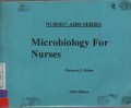 Nurses' Aids Series Microbiology For Nurses