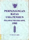 Perpanjangan Batas Usia Pensiun Pegawai Negeri Sipil 1995