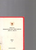 Rencana Pembangunan Lima Tahun Keenam 1994 / 95 - 1998 / 99 Buku II