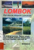 Jalan-Jalan Lombok : Petunjuk wisata Lengkap