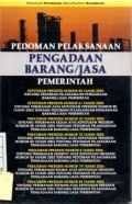 Pedoman Pelaksanaan Pengadaan Barang/Jasa Pemerintah