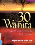 30 Wanita kisah penuh hikmah & inspirasi